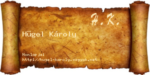 Hügel Károly névjegykártya